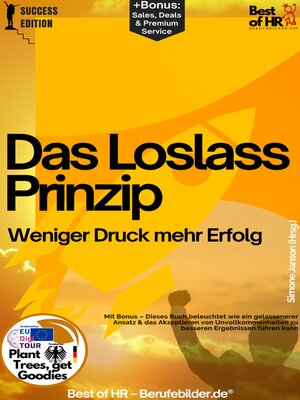 cover image of Das Loslass–Prinzip – Weniger Druck mehr Erfolg